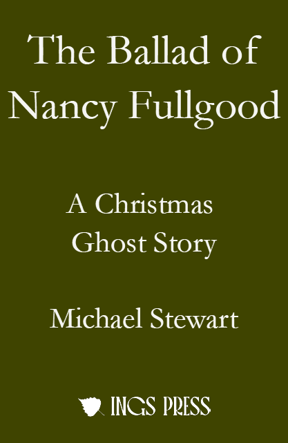 The Ballad of Nancy Fullgood